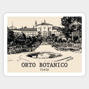 Orto Botanico - Italy Magnet